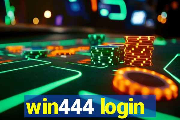 win444 login